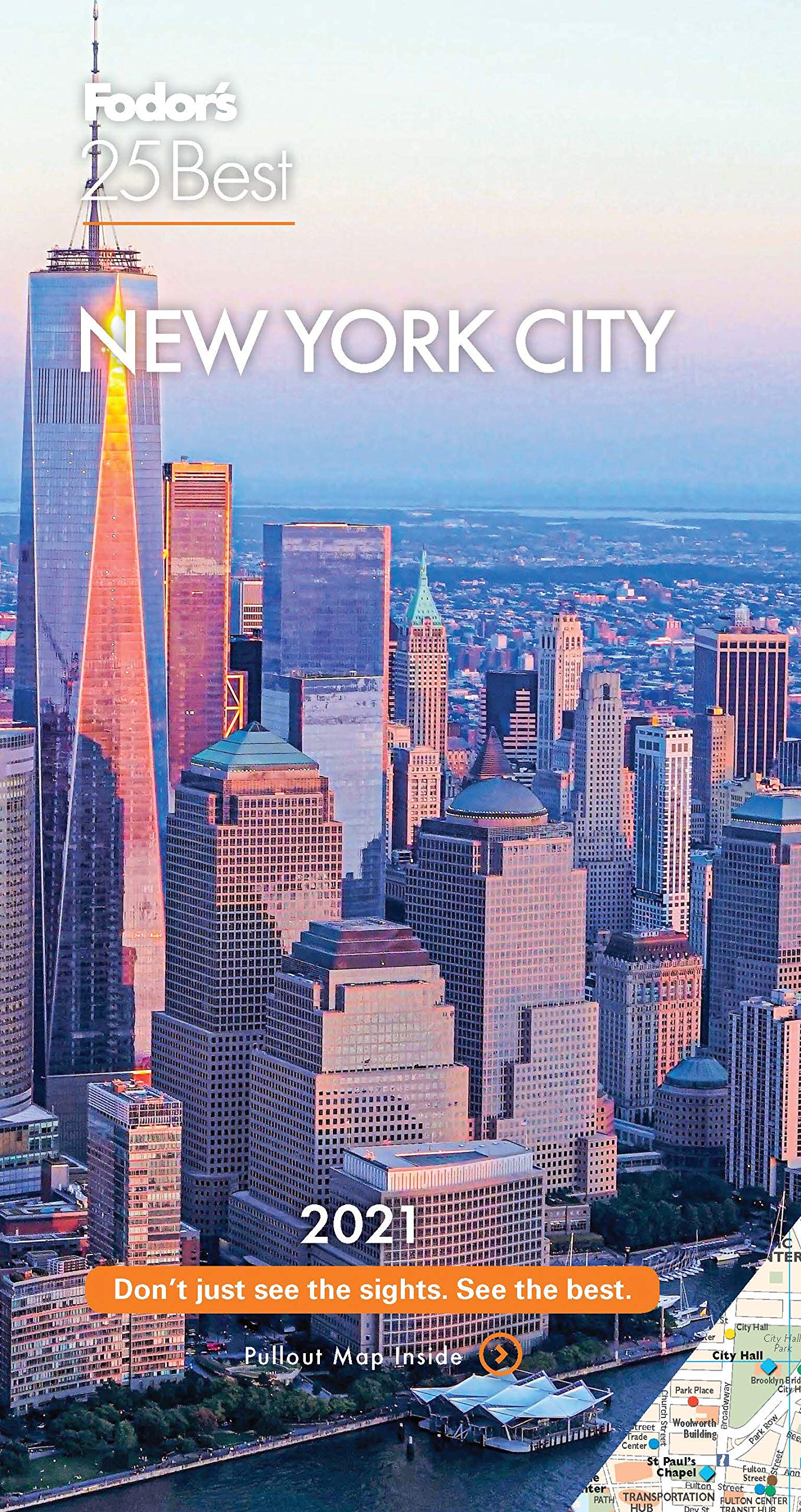 Fodor’s New York 25 Best 2021 (Full-color Travel Guide)