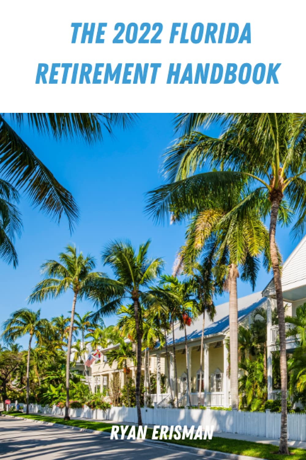 The 2022 Florida Retirement Handbook